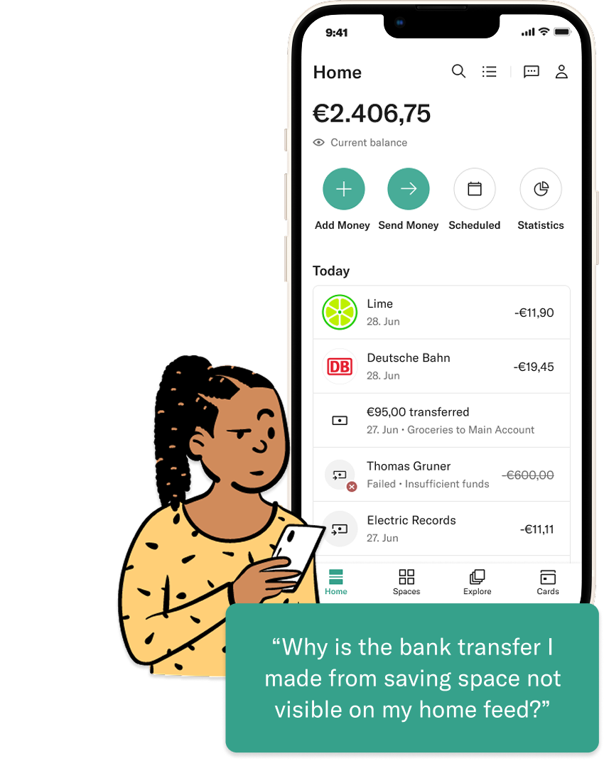 N26 Home feed with a transfer flagged as failed for insufficient funds, beside a customer asking why a transfer from a savings space isn’t visible on the home feed